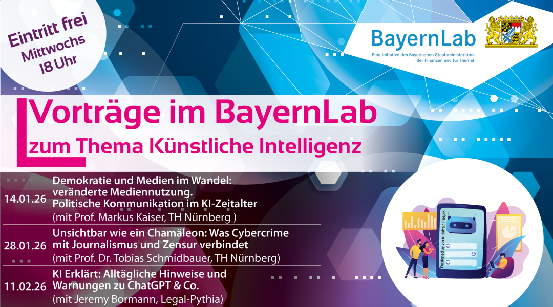 Veranstaltungsgrafik zur Vortragsreihe im BayernLab rund um das Thema Künstliche Intelligenz im Januar und Februar 2026. In Textbausteinen sind die Titel der einzelnen Vorträge und Namen der Referenten beschrieben. Diese Informationen und jeweils Kurzbeschreibungen zu den einzelnen Vorträgen finden Sie im Artikel.